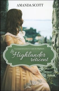 Les nuits des highlands t.1 - le highlander réticent