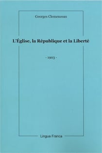 L'église, la république, la liberté