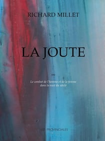 La Joute : Combat de l'homme et de la femme dans la nuit du siècle