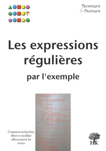 Les expressions régulières par l'exemple