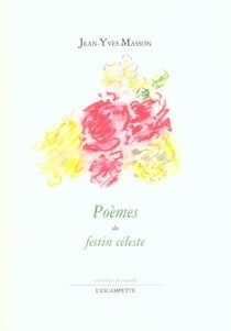 Poèmes du festin céleste