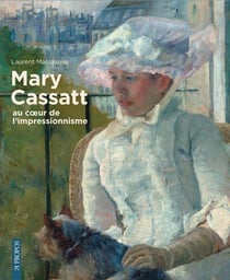 Mary Cassatt, au coeur de l'impressionnisme