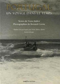 Portugal : un voyage dans le temps