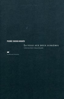 La ville aux deux lumières
