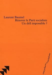 Rénover le parti socialiste
