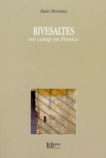 Rivesaltes, un camp en france