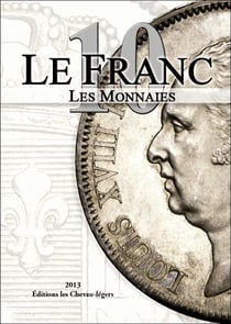 LE FRANC 10 : LES MONNAIES
