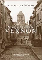 Secrets et mystères de Vernon