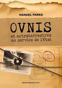 Ovnis et extraterrestres au service de l'État