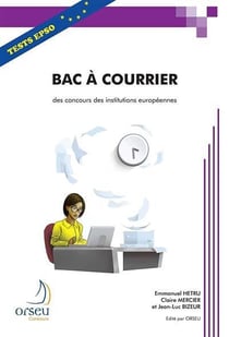 Bac a courrier des concours des institutions europeennes