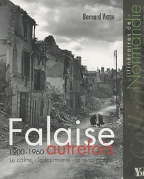 Falaise Autrefois