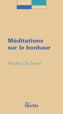 Méditations sur le bonheur