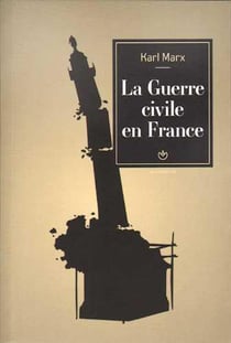 Guerre civile en France. Suivi des Matériaux sur l'Etat (La)