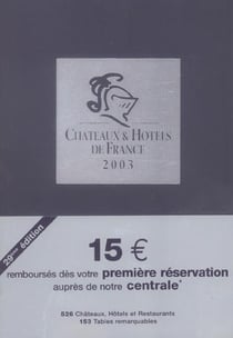 Guide chateaux et hotels de france 2003