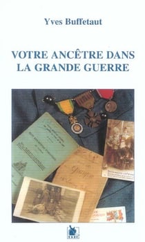 Ancetre dans la grande guerre (votre) (ae)