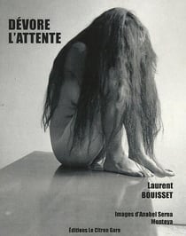 Dévore l'attente