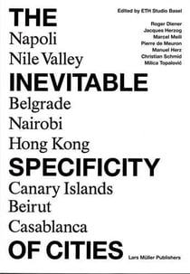 The inevitable specificity of cities