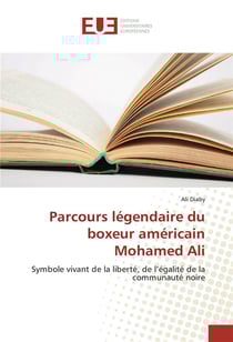 Parcours legendaire du boxeur americain mohamed ali