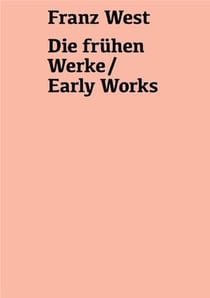 2G : Franz west die fruhen werke / early works