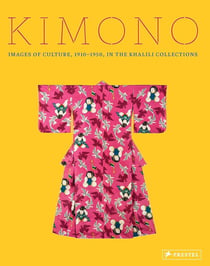 Kimono: Images of culture 1915-1950 in the khalilicollections