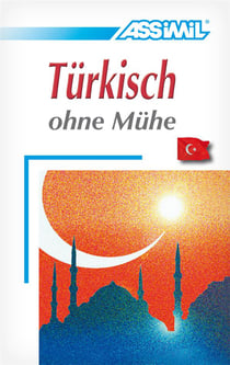 Türkisch ohne Mühe