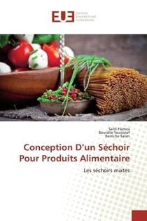 Conception D'un Séchoir Pour Produits Alimentaire : Les séchoirs mixtes