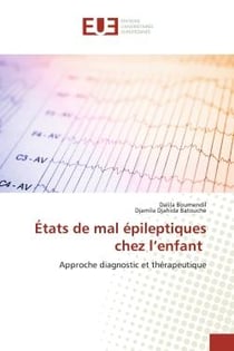 États de mal épileptiques chez l'enfant : Approche diagnostic et thérapeutique