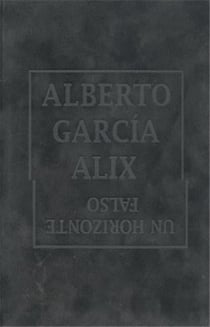 Alberto garcia alix un horizonte falso