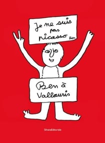 Ben à Vallauris : je ne suis pas Pïcasso