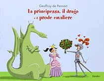 La principessa il drago e il prode cavaliere