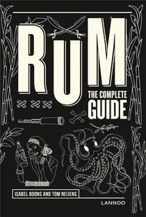 Rum - the complete guide