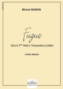 Fugue dans le 2ème mode à  transpositions limitées pour orgue