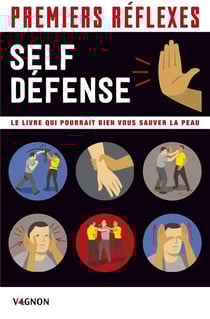 Premiers secours : premiers réflexes - spécial self-défense