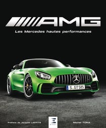 AMG - les Mercedes hautes performances