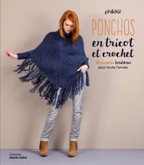 Ponchos en tricot et crochet - 25 modèles tendance pour toute l'année