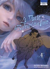 La danse du soleil et de la lune Tome 4 : la danse du soleil et de la lune