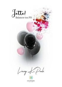 Jette ! balance ton PN