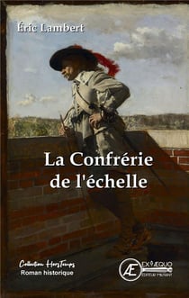 La confrérie de l'échelle