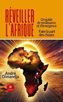Réveiller l'Afrique