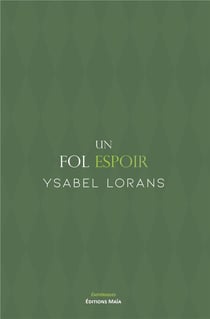 Un fol espoir