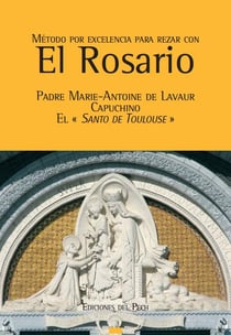 Metodo por excelencia para rezar con el rosario