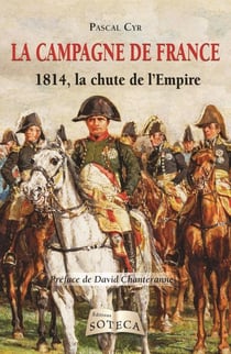 LA CAMPAGNE DE France 1814