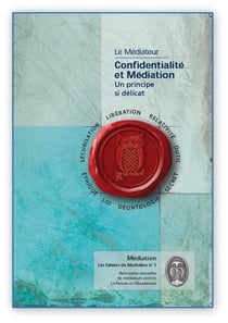 Les cahiers du Montalieu n.3 : la confidentialité : un principe si délicat