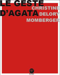 Le geste d'Agata