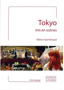 Tokyo Mis En Scènes