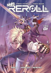 Noob - Reroll Tome 1 : horizon reborn
