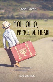Moi lollo, prince de méadi