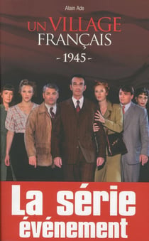 Un village français - 1945
