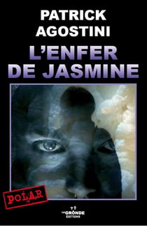 L'enfer de Jasmine