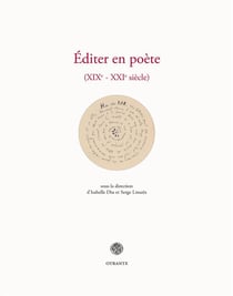 Éditer en poète : XIXe-XXIe siècle